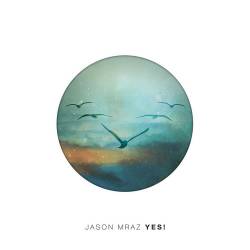 Jason Mraz : Yes !